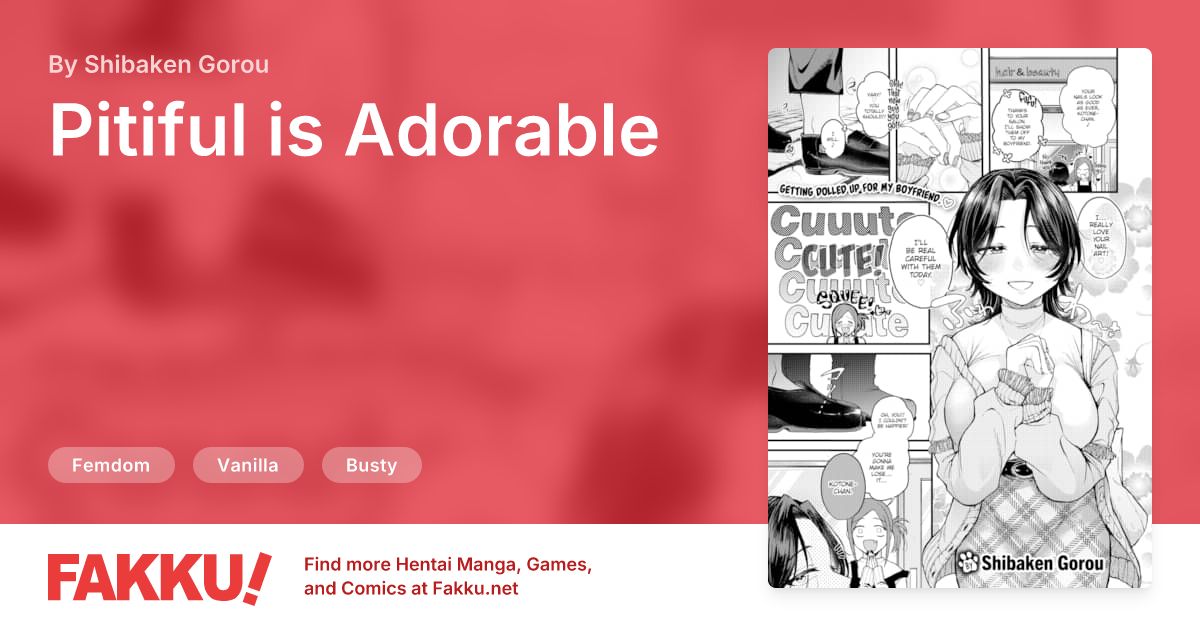 Pitiful is Adorable Hentai by Shibaken Gorou - FAKKU