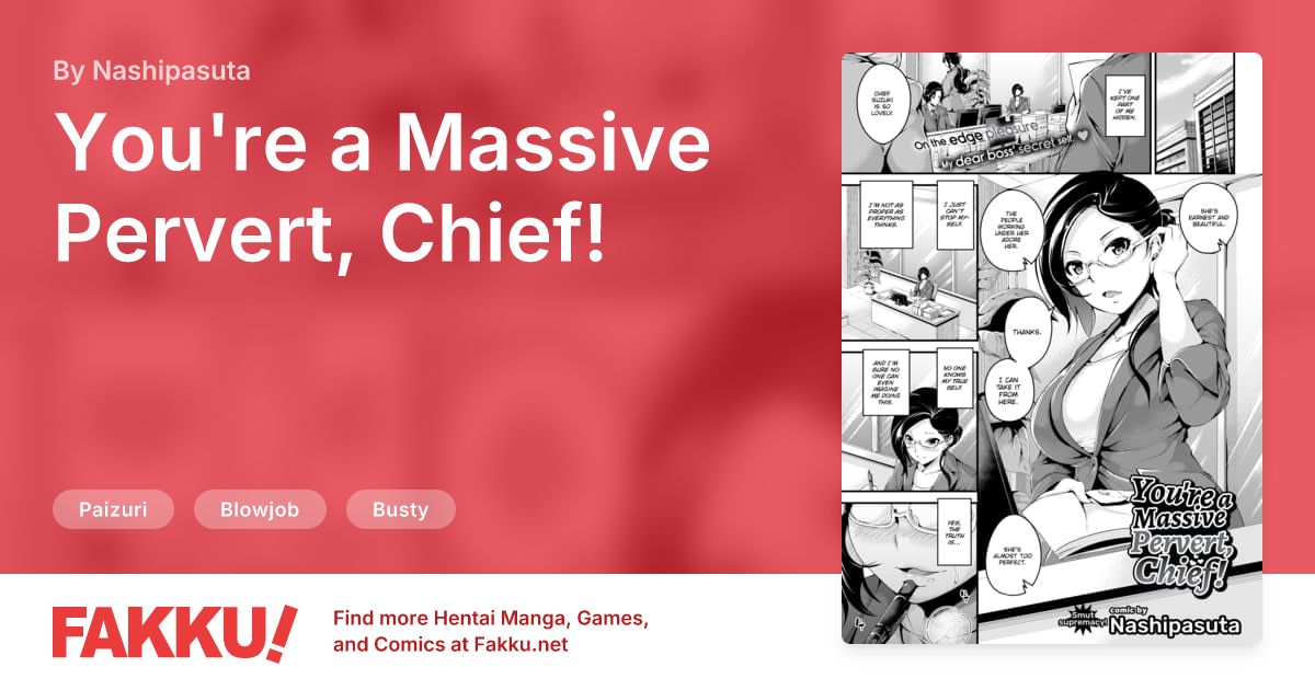 You're a Massive Pervert, Chief! Hentai by Nashipasuta - FAKKU