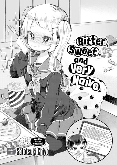 Bitter, Sweet, and Very Naive