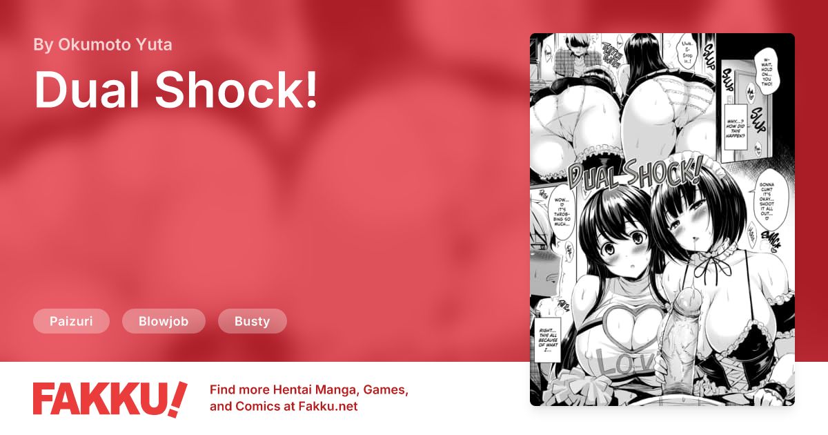 Dual Shock! Hentai by Okumoto Yuta - FAKKU