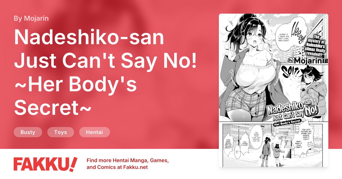  Nadeshiko-san Just Can't Say No! ~Her Body's Secret~ Hentai by Mojarin - FAKKU