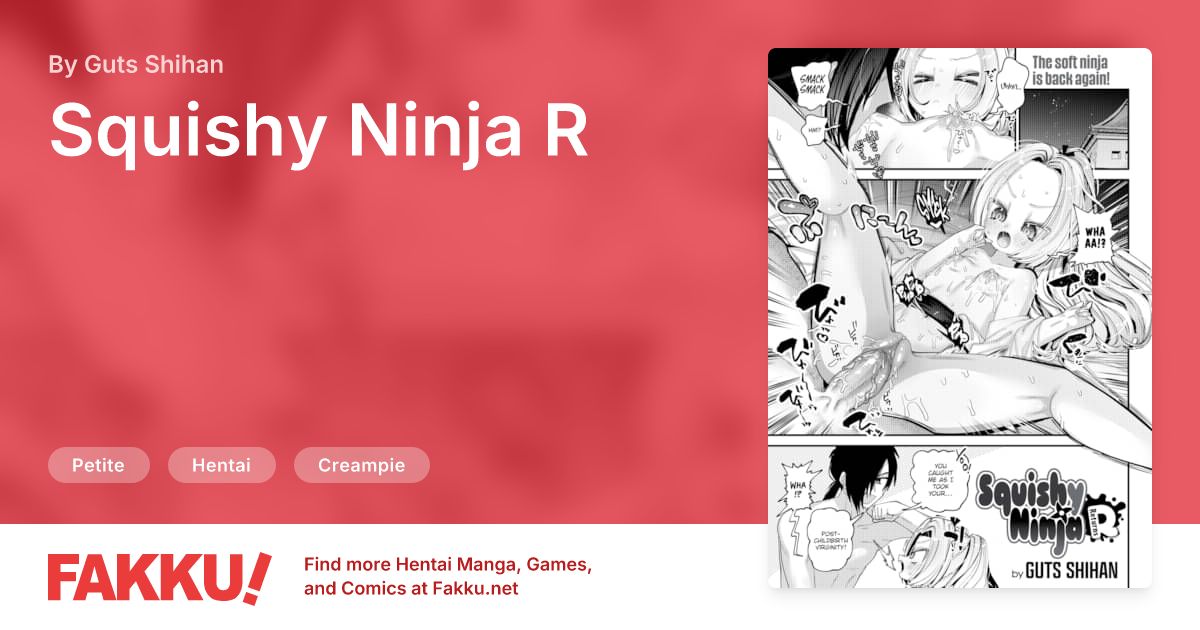 Squishy Ninja R Hentai by Guts Shihan - FAKKU