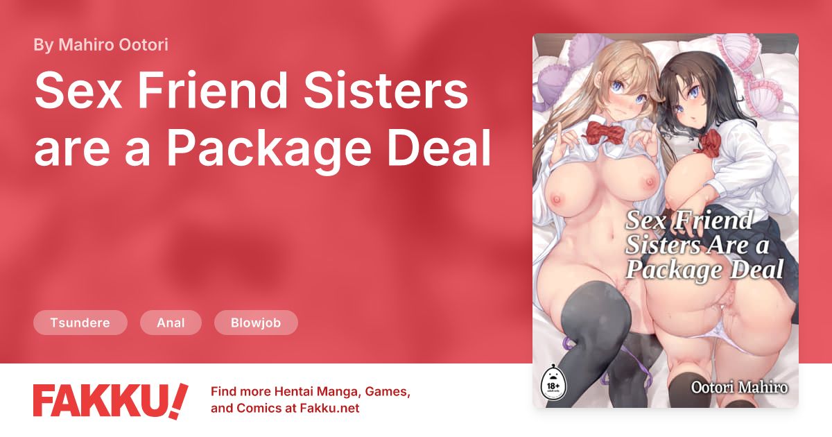 Sex Friend Sisters are a Package Deal Hentai by Mahiro Ootori - FAKKU