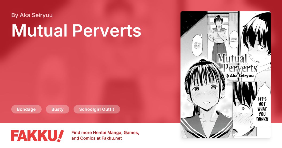 Mutual Perverts Hentai by Aka Seiryuu - FAKKU