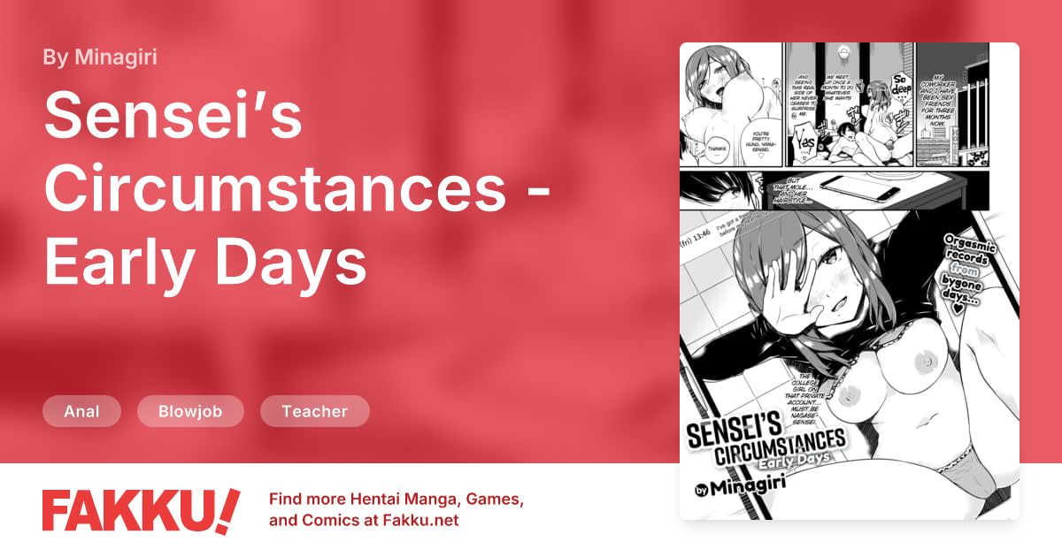 Sensei’s Circumstances - Early Days Hentai by Minagiri - FAKKU