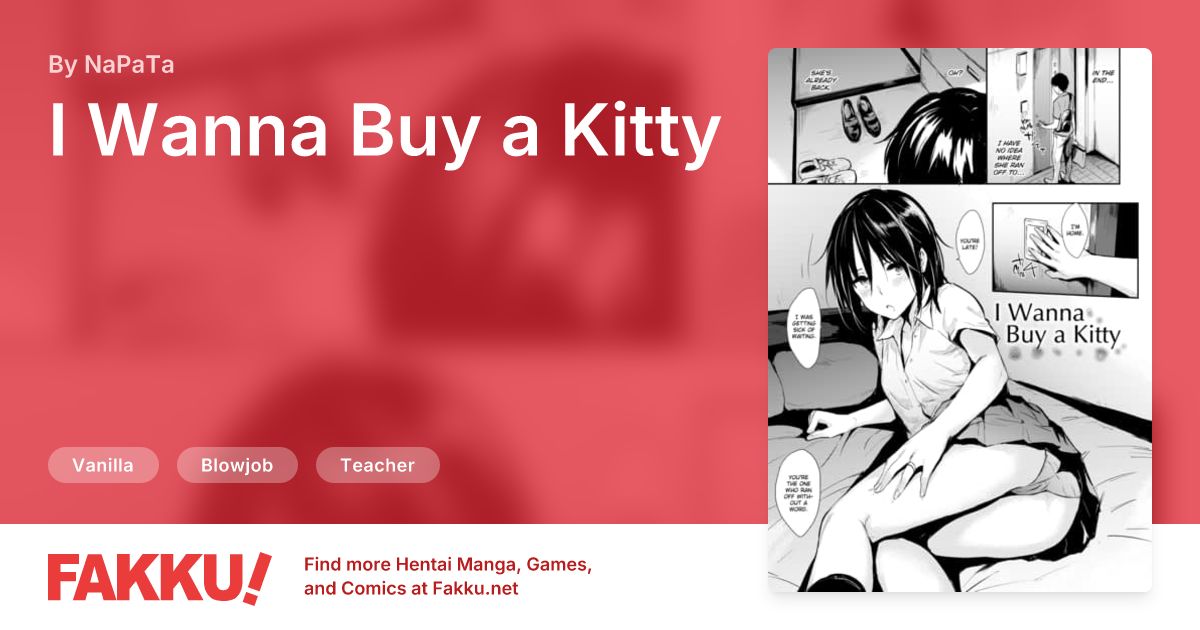 I Wanna Buy a Kitty Hentai by NaPaTa - FAKKU