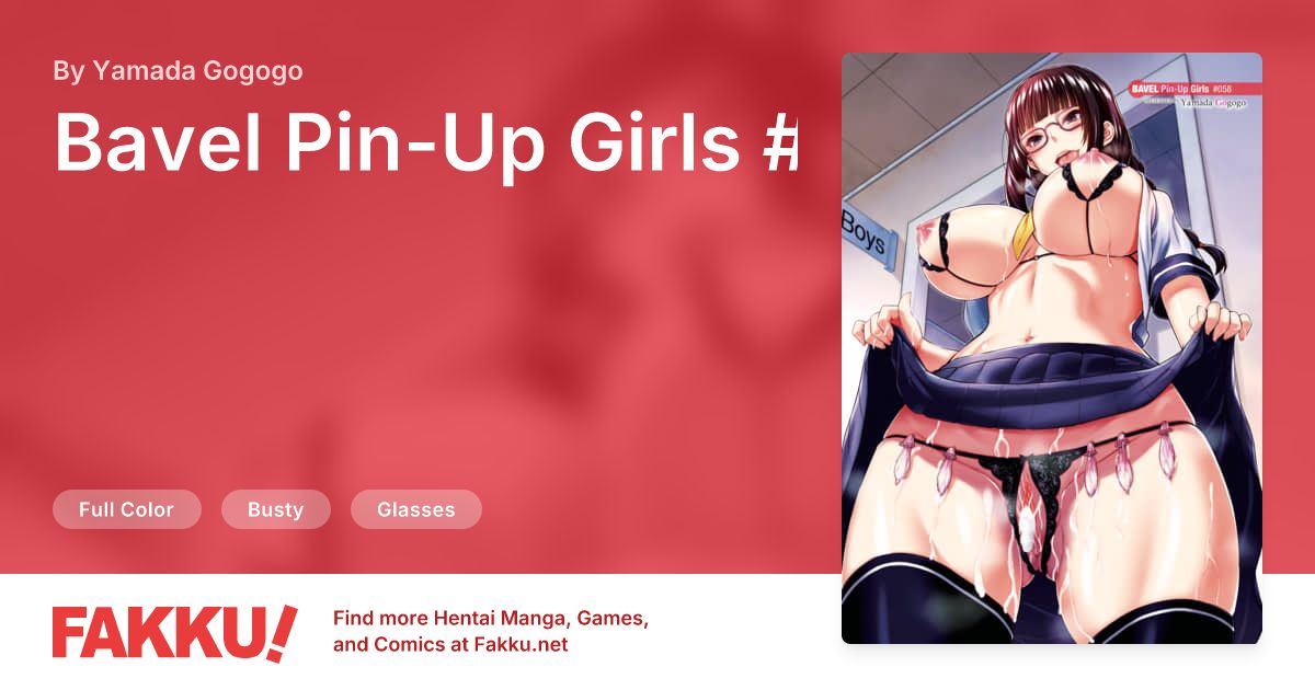 Bavel Pin-Up Girls #058 Hentai by Yamada Gogogo - FAKKU