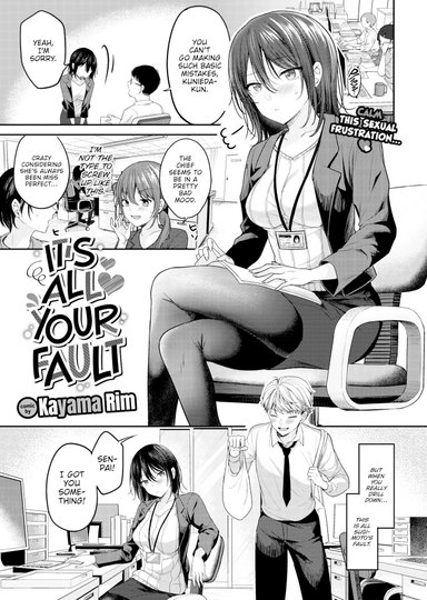 It's All Your Fault
