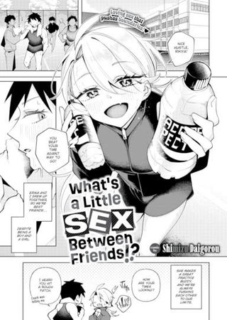 What's a Little Sex Between Friends!? Hentai Cover Image