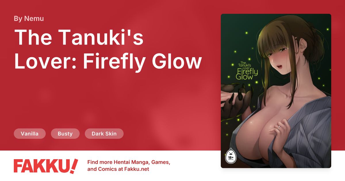 The Tanuki's Lover: Firefly Glow Hentai by Nemu - FAKKU