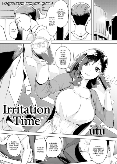 Irritation Time