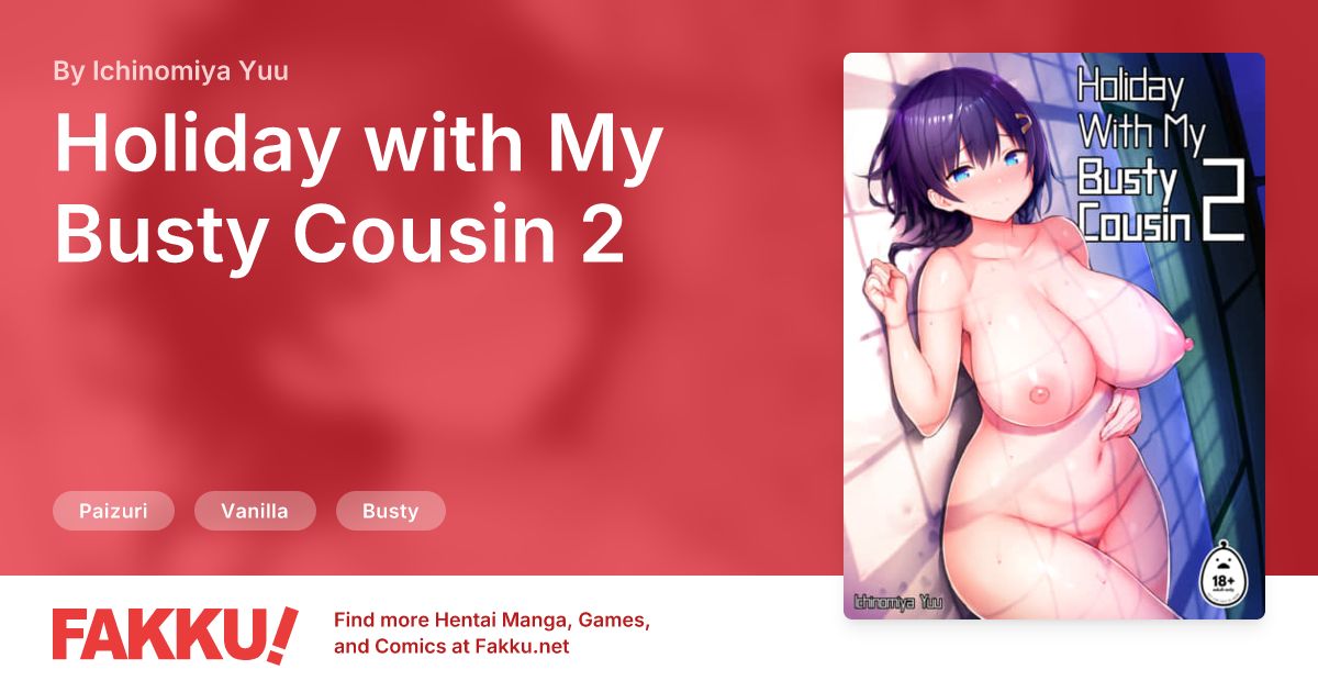 Holiday with My Busty Cousin 2 Hentai by Ichinomiya Yuu - FAKKU