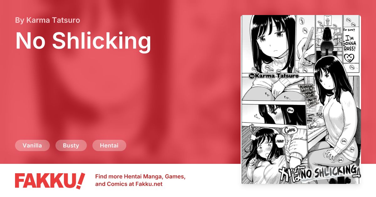 No Shlicking Hentai by Karma Tatsuro - FAKKU