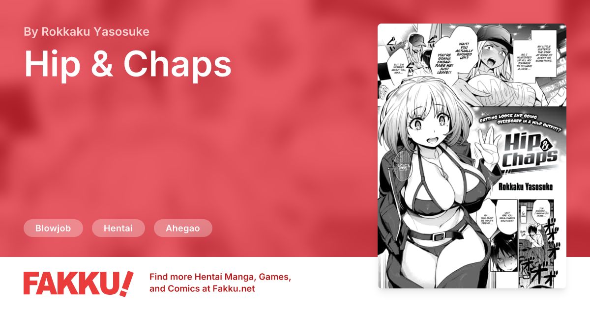 Hip & Chaps Hentai by Rokkaku Yasosuke - FAKKU