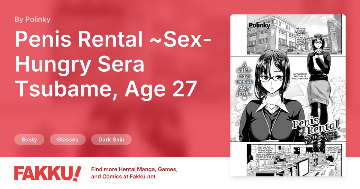 Penis Rental ~Sex-Hungry Sera Tsubame, Age 27 Hentai by Polinky - FAKKU