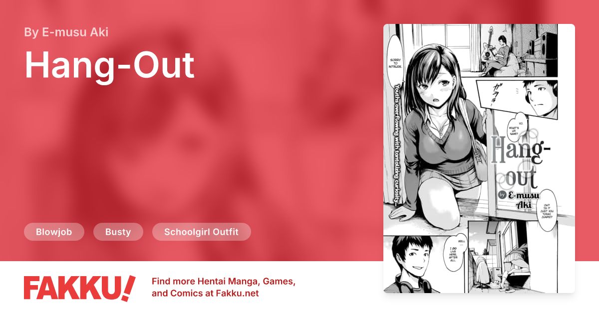Hang-Out Hentai by E-musu Aki - FAKKU