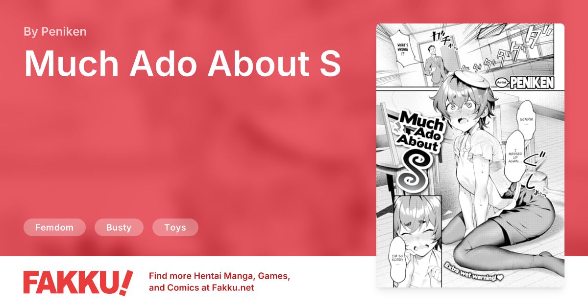 Much Ado About S Hentai by Peniken - FAKKU
