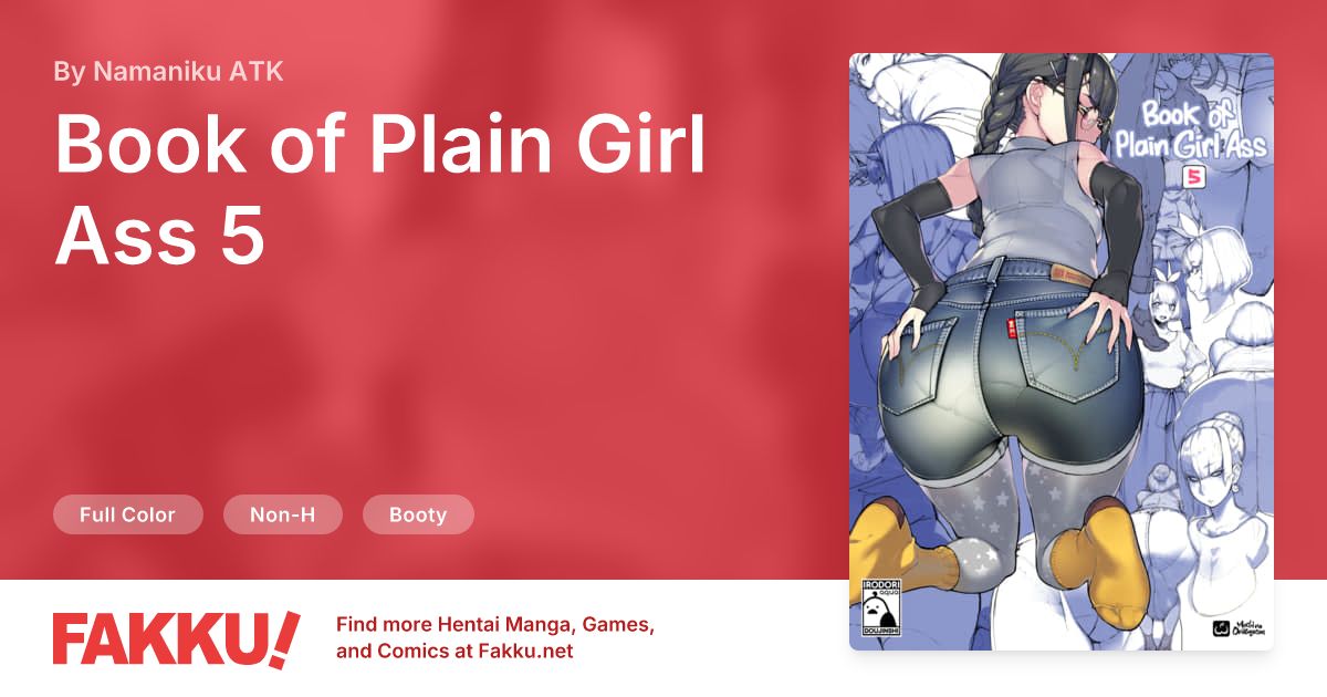 Book of Plain Girl Ass 5 Hentai by Namaniku ATK - FAKKU