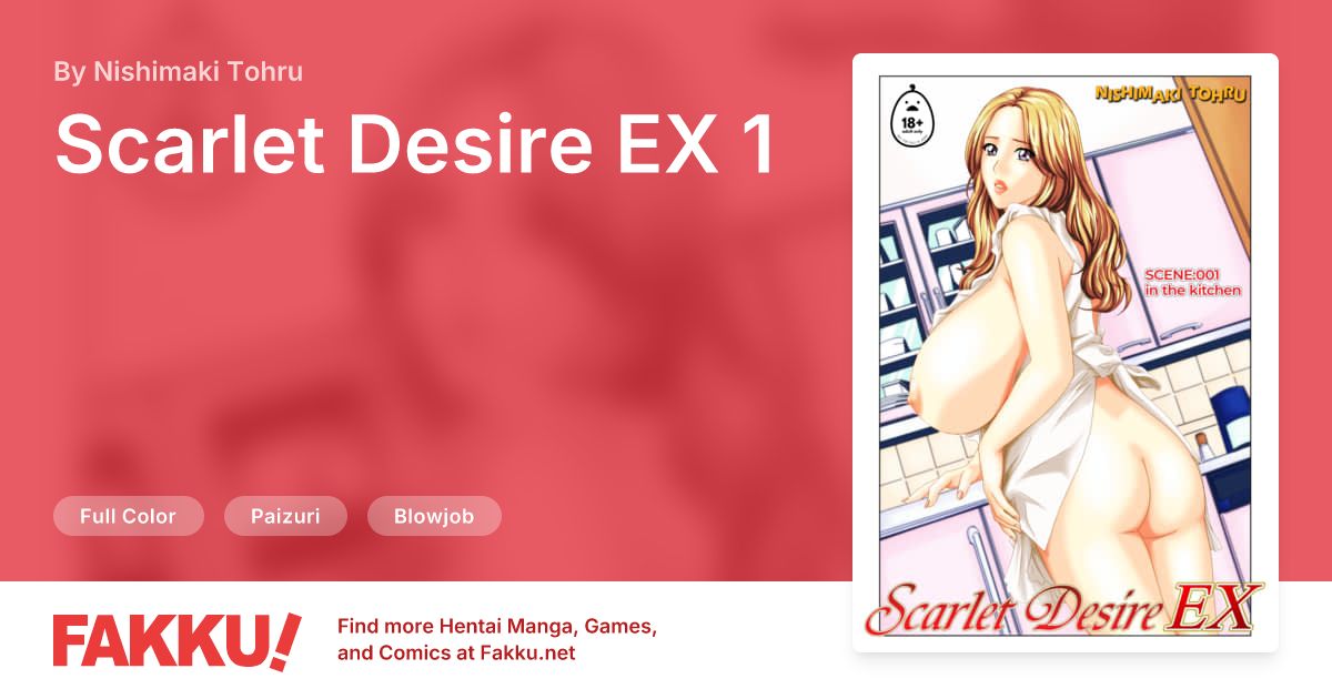 Scarlet Desire EX 1 Hentai by Nishimaki Tohru - FAKKU