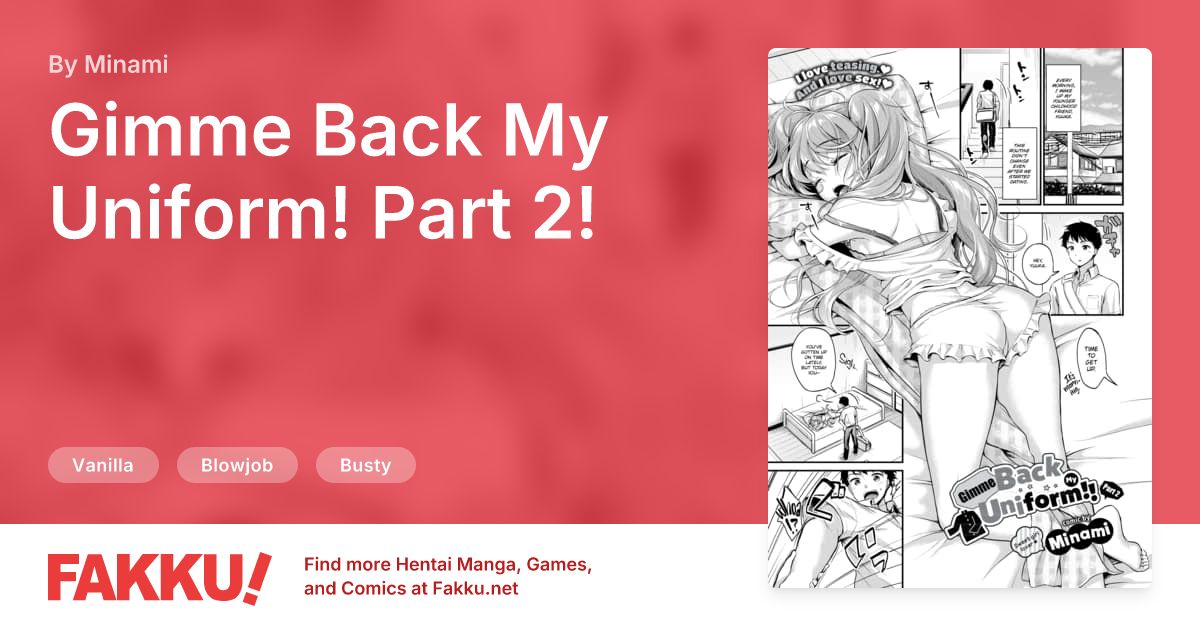 Gimme Back My Uniform! Part 2! Hentai by Minami - FAKKU