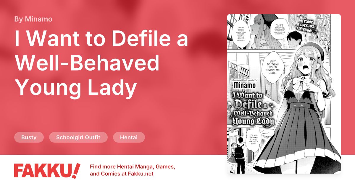I Want to Defile a Well-Behaved Young Lady Hentai by Minamo - FAKKU