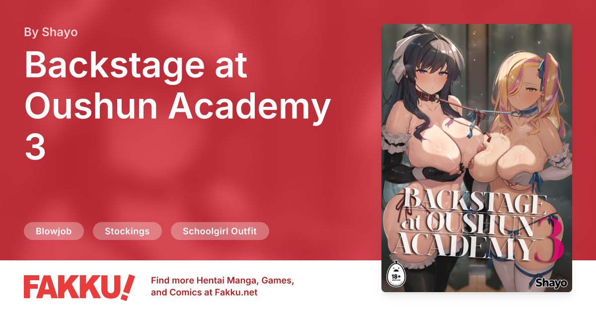  Backstage at Oushun Academy 3 Hentai by Shayo - FAKKU