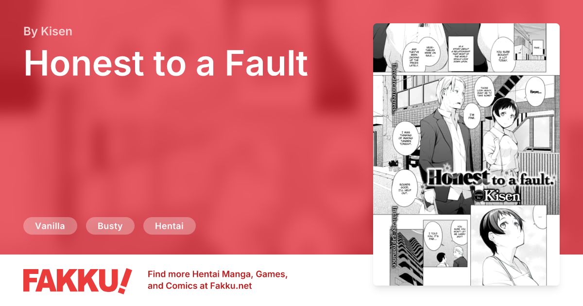 Honest to a Fault Hentai by Kisen - FAKKU