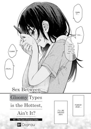 Sex Between Gloomy Types is the Hottest, Ain't It? #2 ~The Case of Amano Yuika~ Hentai Cover Image
