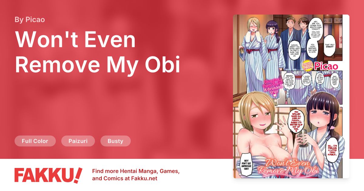Won't Even Remove My Obi Hentai by Picao - FAKKU