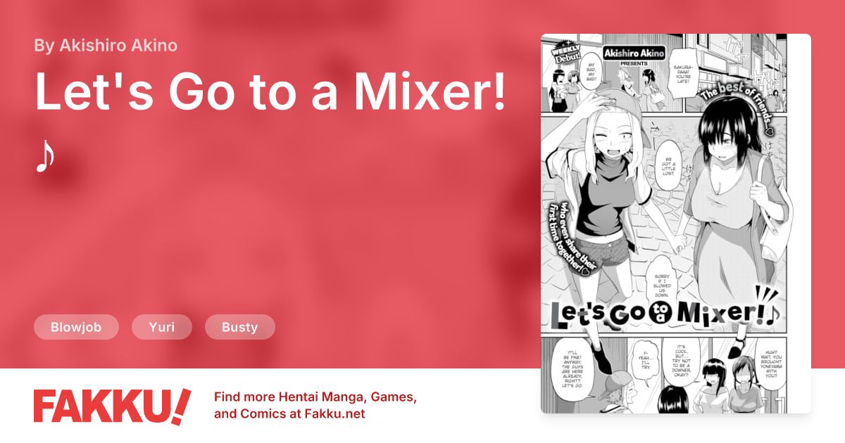 Let's Go to a Mixer! ♪ Hentai by Akishiro Akino - FAKKU