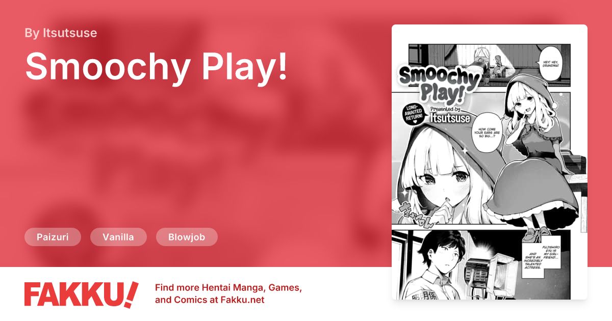 Smoochy Play! Hentai by Itsutsuse - FAKKU