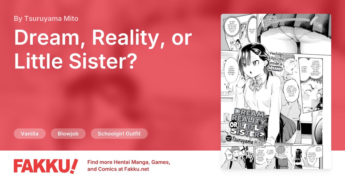 Dream, Reality, or Little Sister? Hentai by Tsuruyama Mito - FAKKU