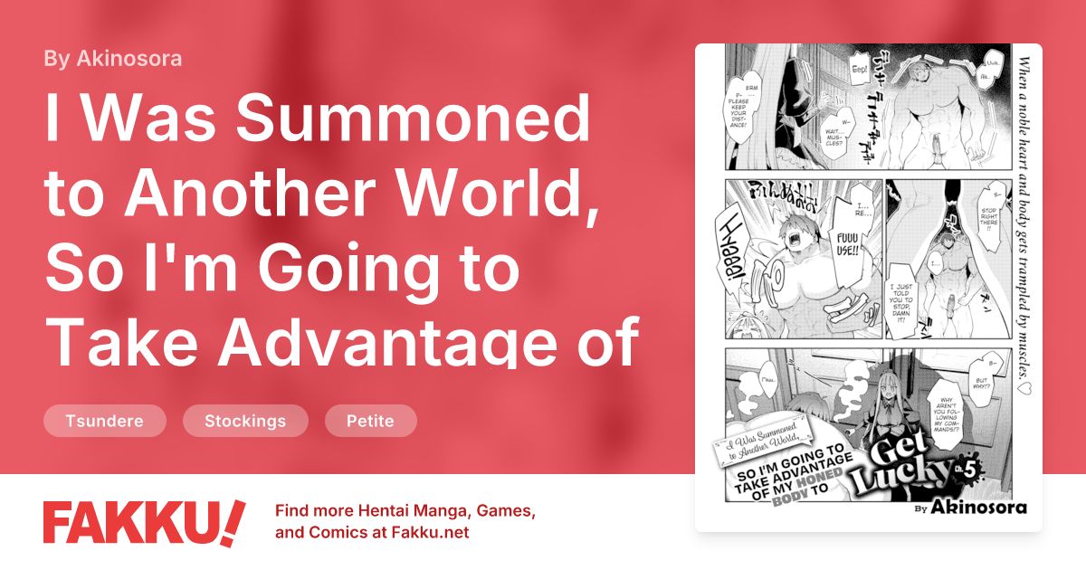 I Was Summoned to Another World, So I'm Going to Take Advantage of My Honed Body to Get Lucky ~Part 5~ Hentai by Akinosora - FAKKU