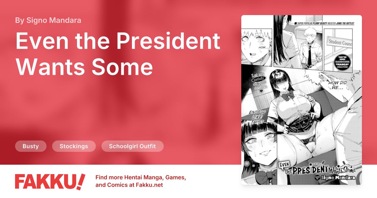 Even the President Wants Some Hentai by Signo Mandara - FAKKU