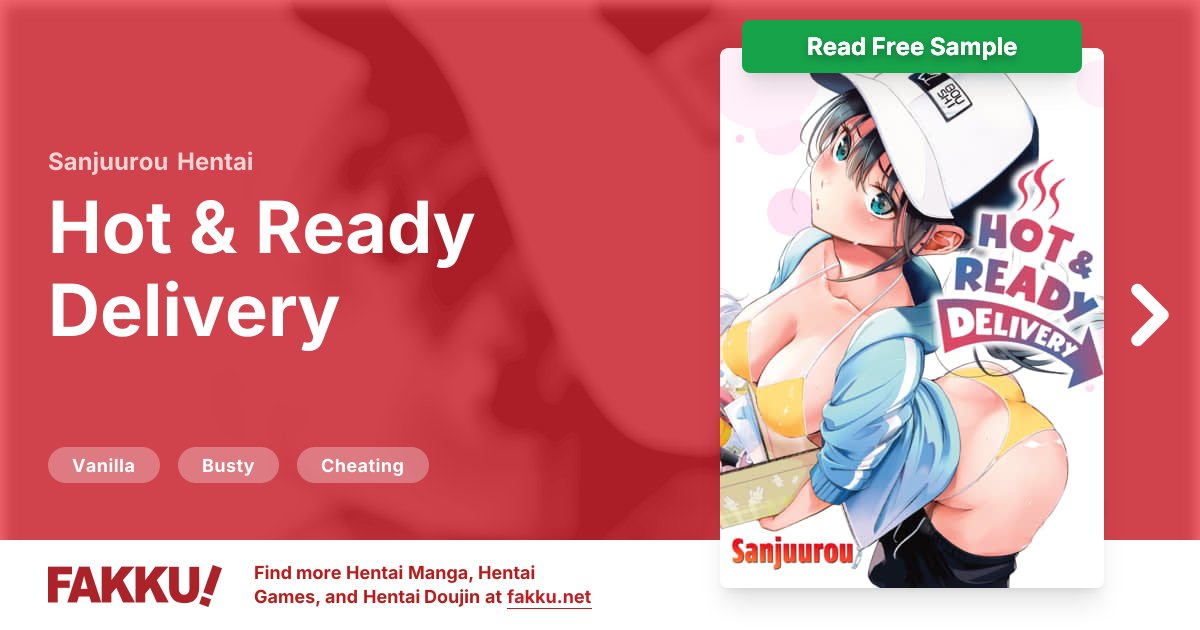  Hot & Ready Delivery Hentai by Sanjuurou - FAKKU