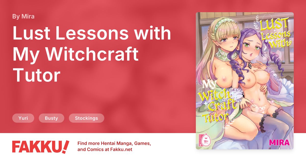 Lust Lessons with My Witchcraft Tutor Hentai by Mira - FAKKU