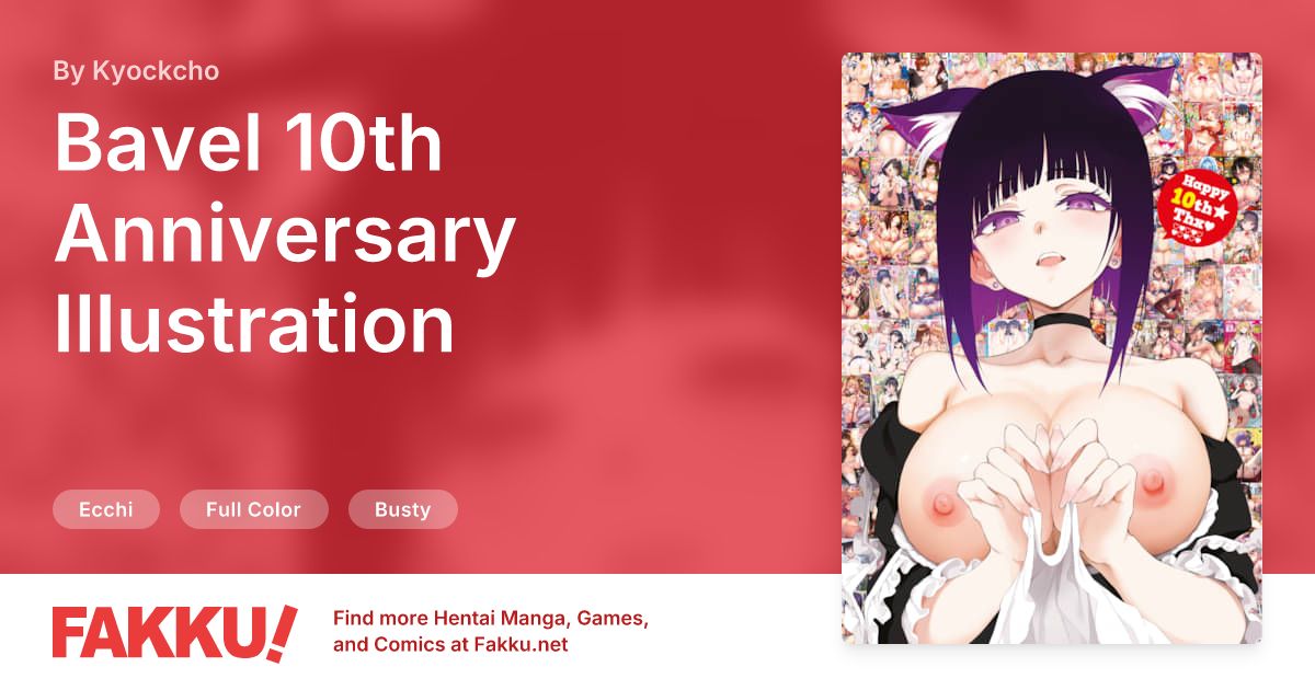  Bavel 10th Anniversary Illustration Hentai by Kyockcho - FAKKU