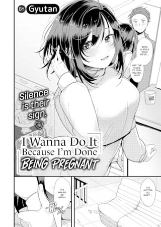 I Wanna Do It Because I'm Done Being Pregnant Hentai Cover Image