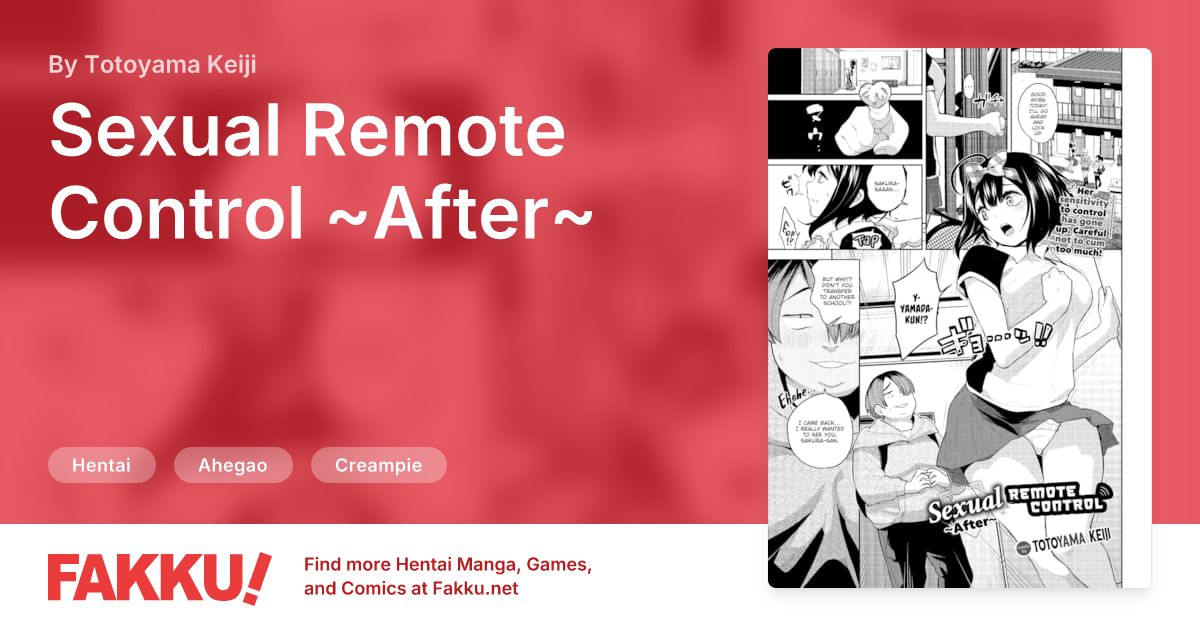 Sexual Remote Control ~After~ Hentai by Totoyama Keiji - FAKKU