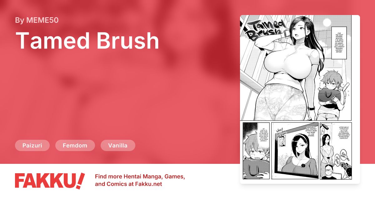  Tamed Brush Hentai by MEME50 - FAKKU