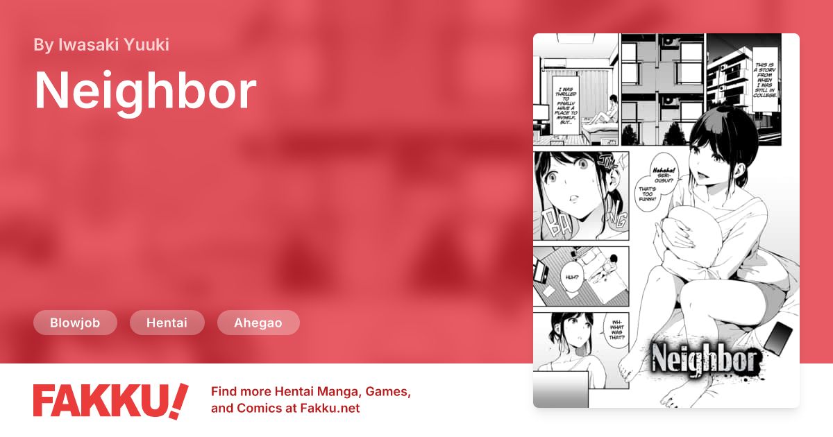  Neighbor Hentai by Iwasaki Yuuki - FAKKU