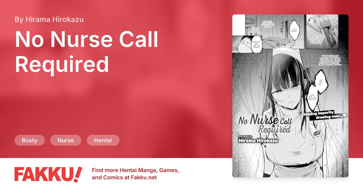 No Nurse Call Required Hentai by Hirama Hirokazu - FAKKU