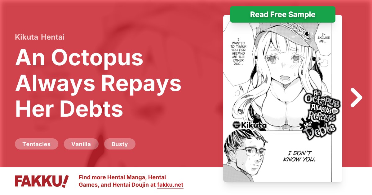  An Octopus Always Repays Her Debts Hentai by Kikuta - FAKKU