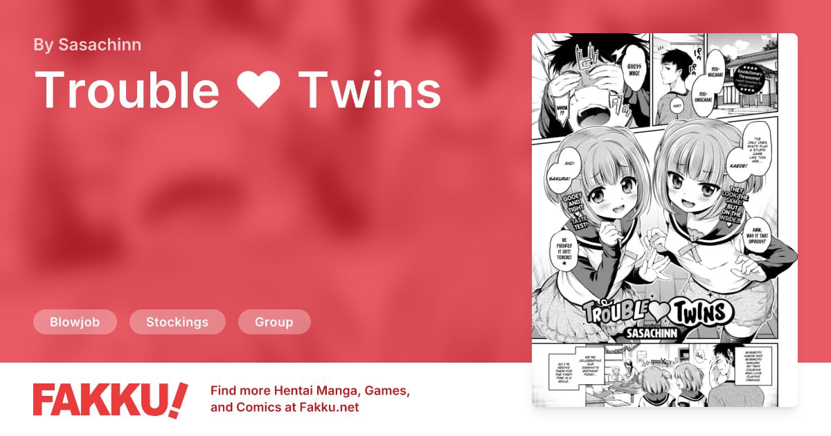 Trouble ❤ Twins Hentai by Sasachinn - FAKKU