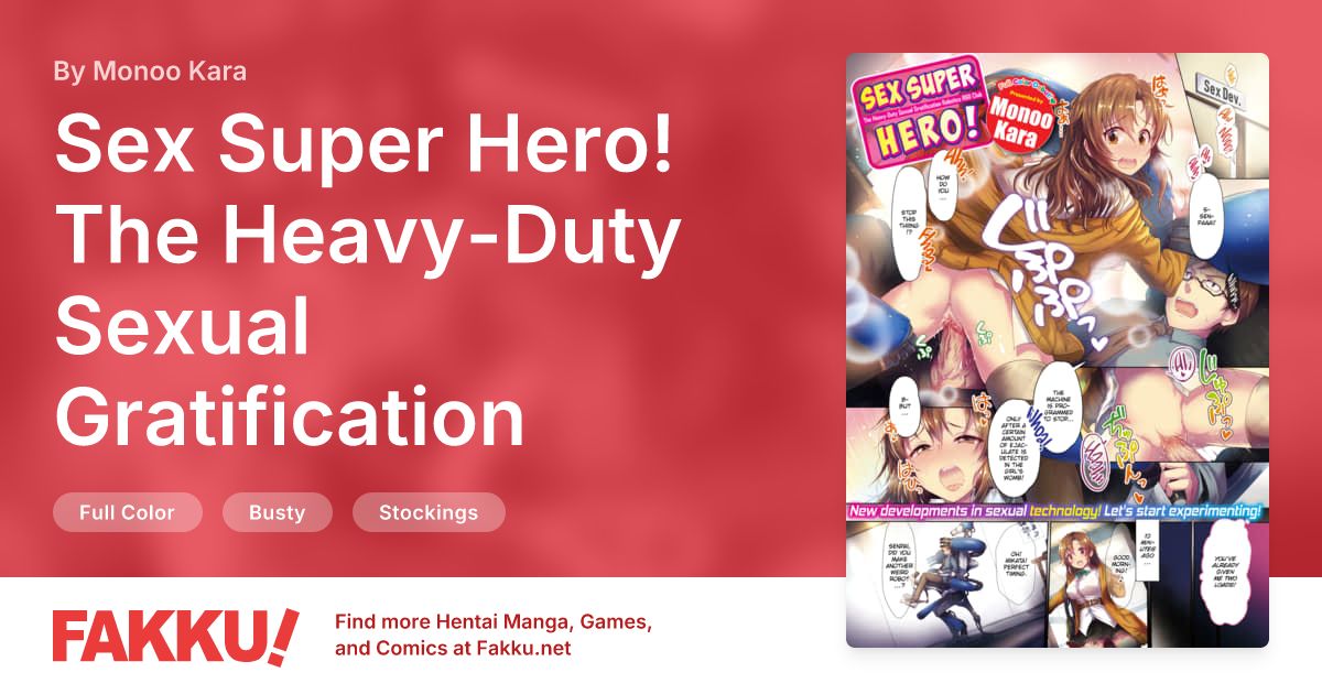 Sex Super Hero! The Heavy-Duty Sexual Gratification Robotics R&D Club Hentai by Monoo Kara - FAKKU
