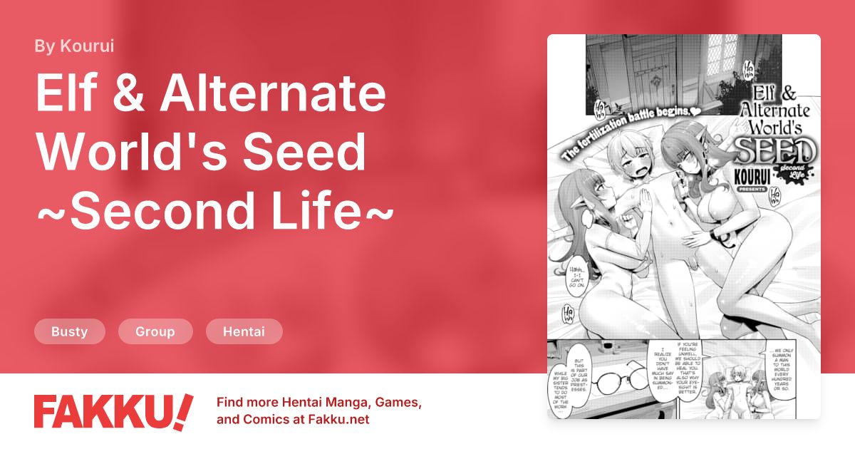 Elf & Alternate World's Seed ~Second Life~ Hentai by Kourui - FAKKU