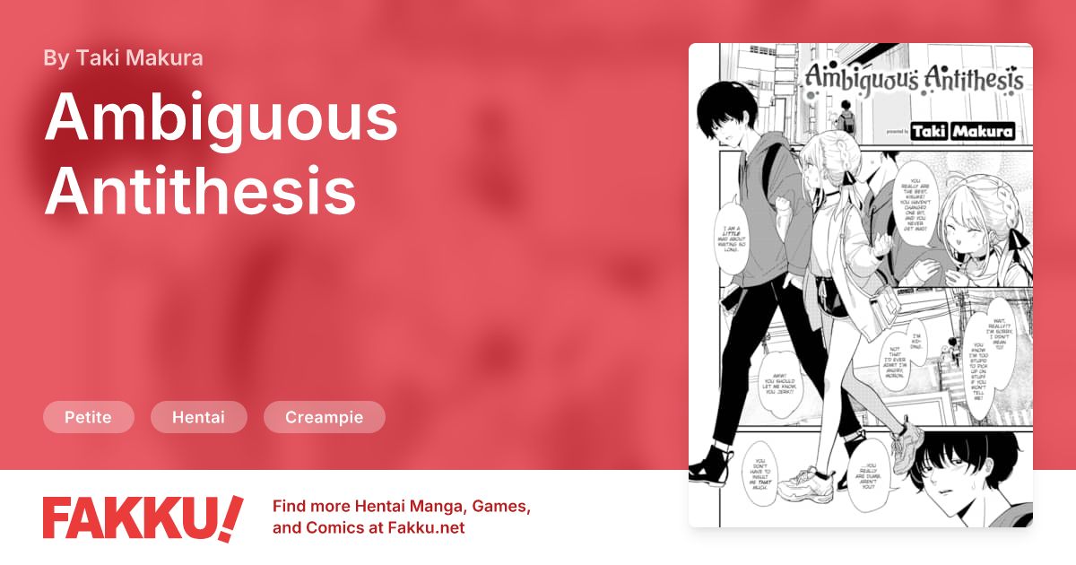 Ambiguous Antithesis Hentai by Taki Makura - FAKKU