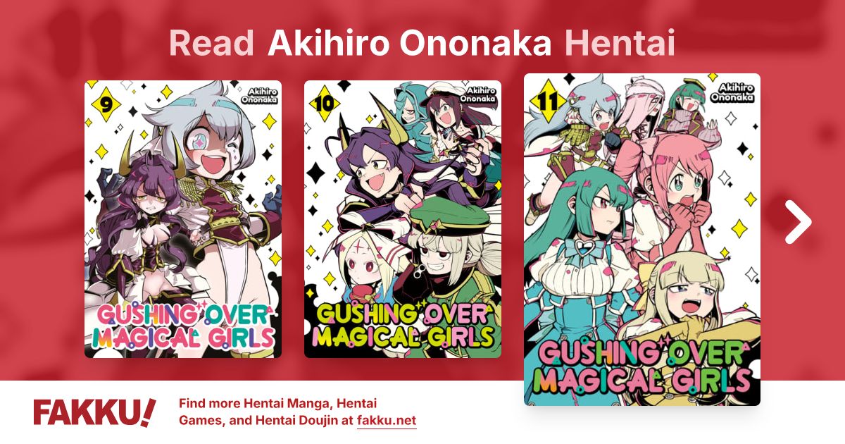 Read and download English hentai manga and doujin by Akihiro Ononaka on FAKKU! Featuring popular hentai like Gushing over Magical Girls, Vol. 01 and more.