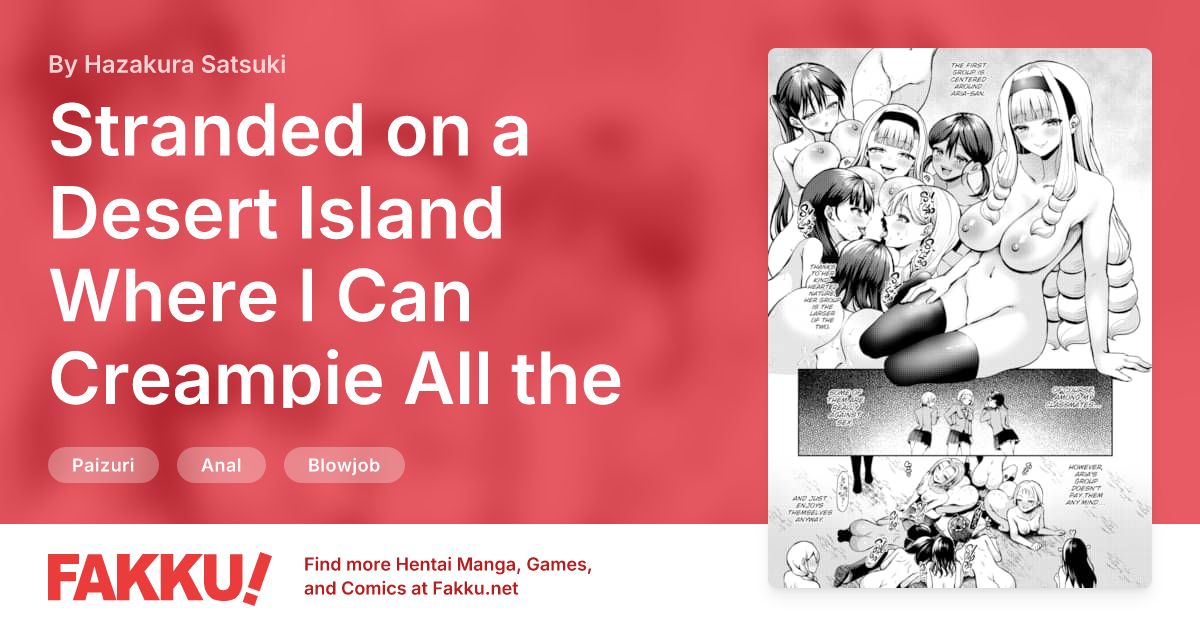 Stranded on a Desert Island Where I Can Creampie All the Girls I Want ~Making My Female Classmates Into My Harem~ Ch.15 Hentai by Hazakura Satsuki - FAKKU