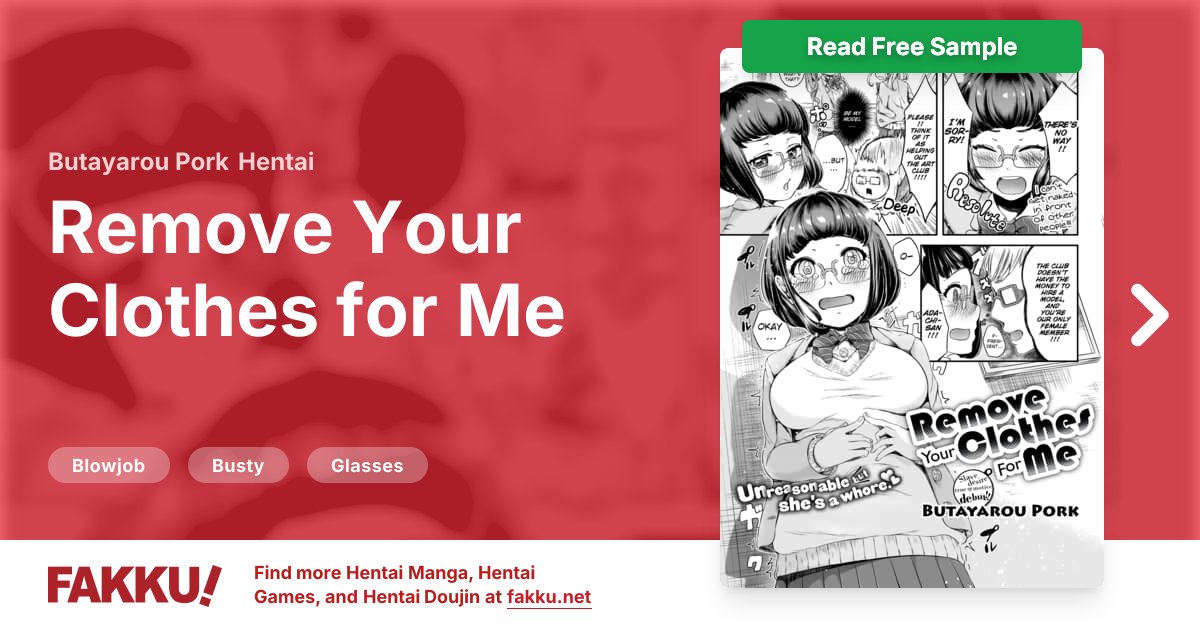  Remove Your Clothes for Me Hentai by Butayarou Pork - FAKKU